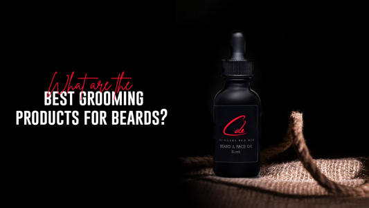 What Are The Best Grooming Products For Beards?