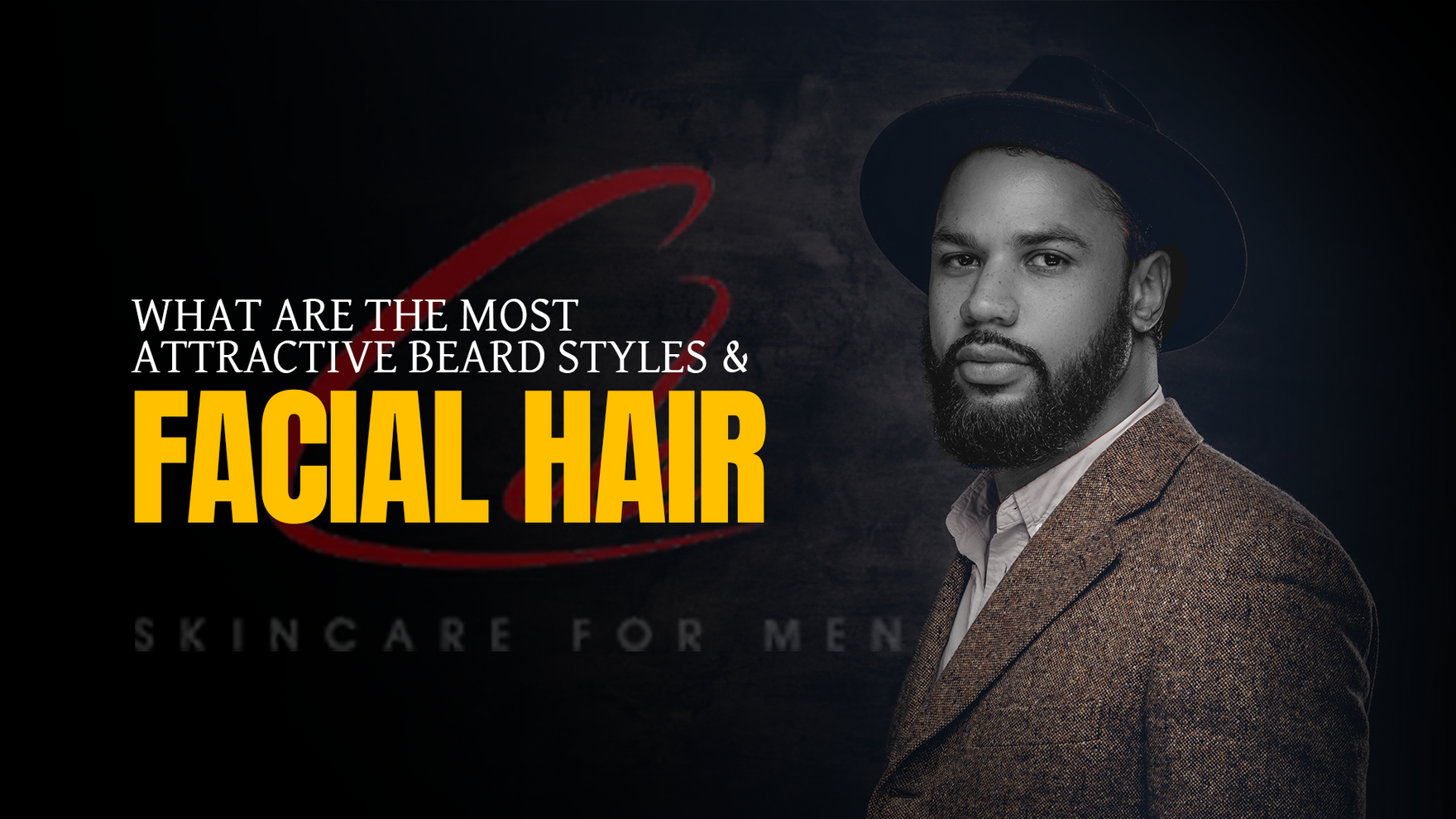 What Are The Most Attractive Beard Styles & Facial Hair (For Dark Skin Men)